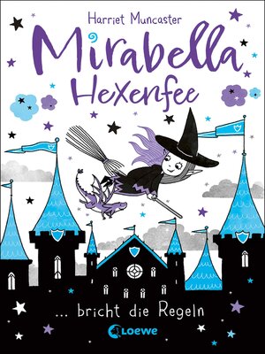 cover image of Mirabella Hexenfee bricht die Regeln (Band 2)